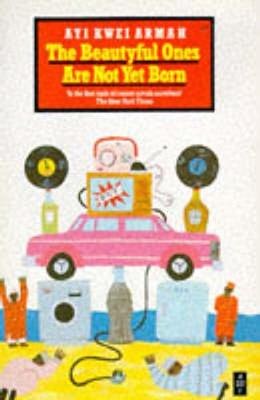 The Beautyful Ones Are Not Yet Born bookcover