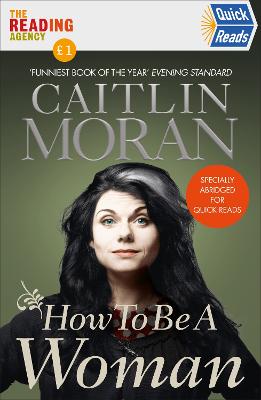 How To Be a Woman: Quick Reads 2021 bookcover