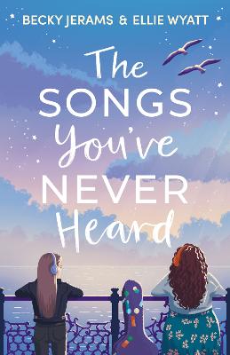 The Songs You've Never Heard bookcover
