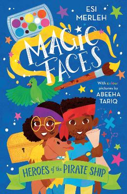 Heroes of the Pirate Ship: Magic Faces #1 bookcover